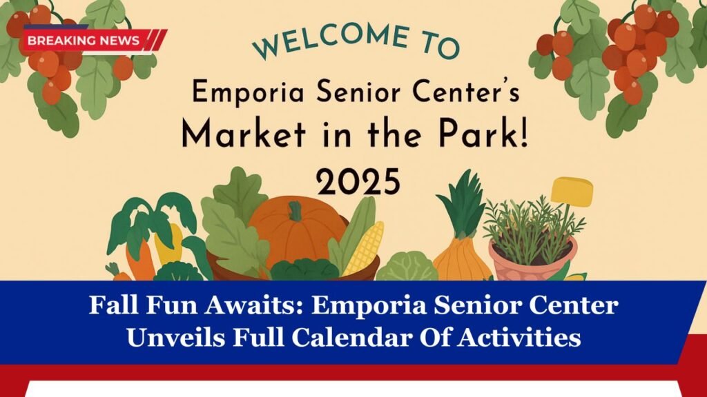 Fall Fun Awaits: Emporia Senior Center Unveils Full Calendar Of Activities