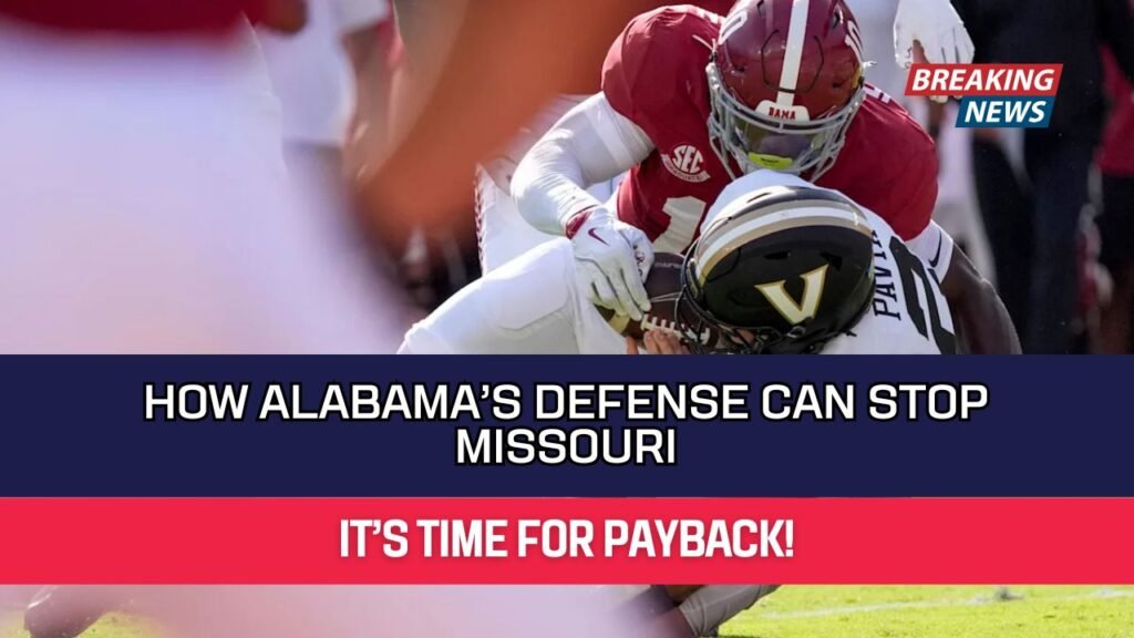 How Alabama’s Defense Can Stop Missouri