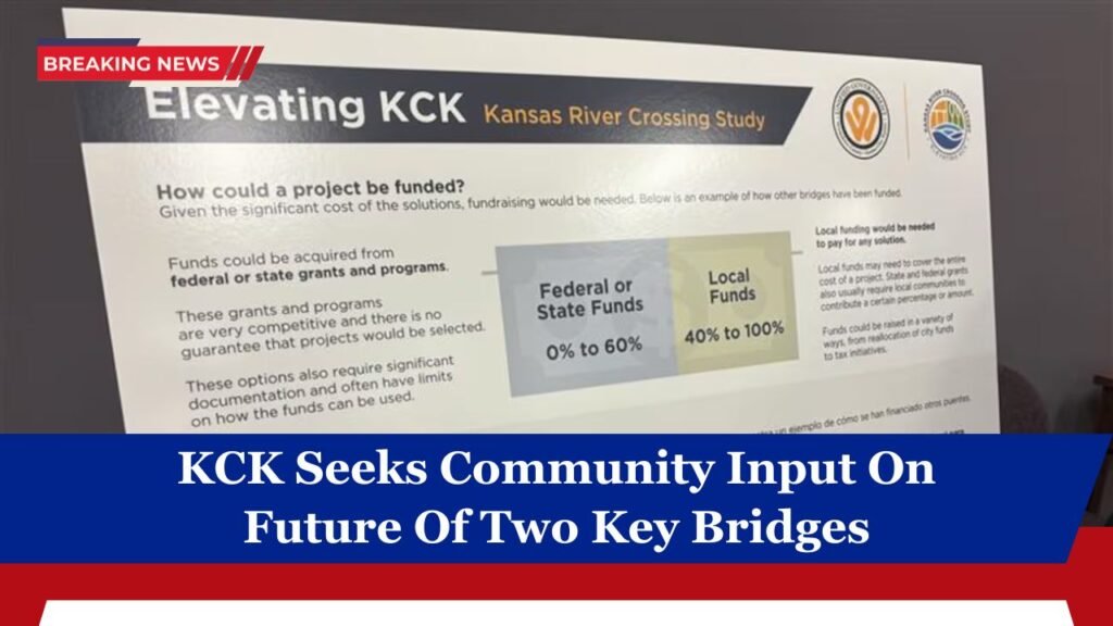KCK Seeks Community Input On Future Of Two Key Bridges