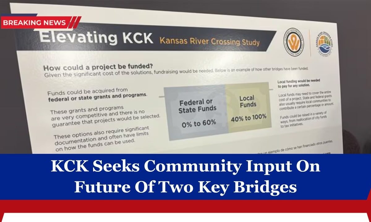 KCK Seeks Community Input On Future Of Two Key Bridges
