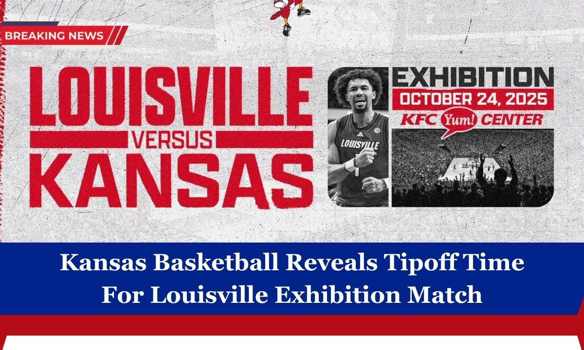 Kansas Basketball Reveals Tipoff Time For Louisville Exhibition Match