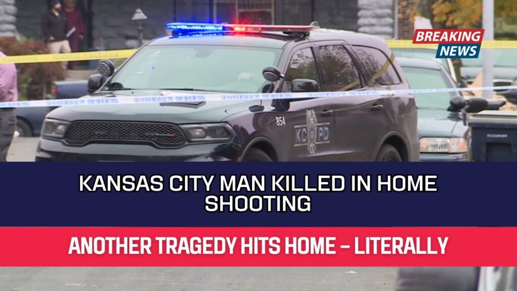 Kansas City Man Killed in Home Shooting