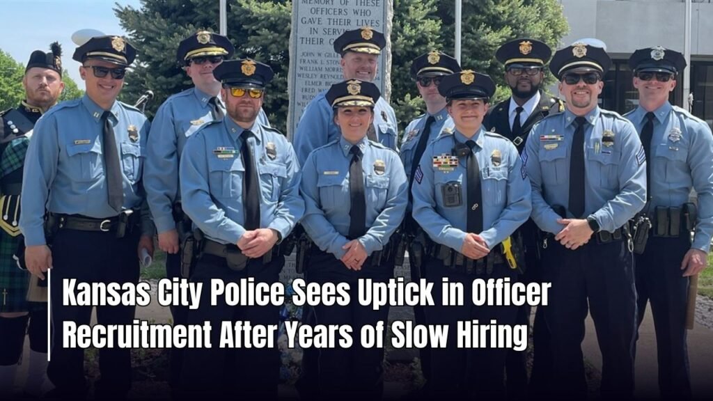 Kansas City Police Sees Uptick in Officer Recruitment After Years of Slow Hiring