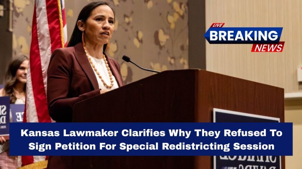 Kansas Lawmaker Clarifies Why They Refused To Sign Petition For Special Redistricting Session