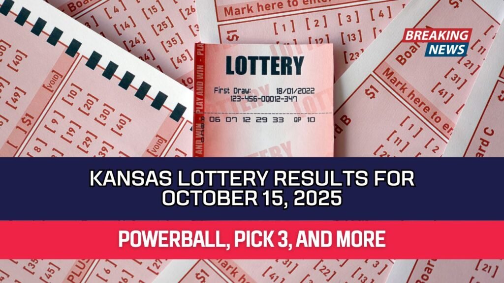 Kansas Lottery Results For OctOBER 15, 2025