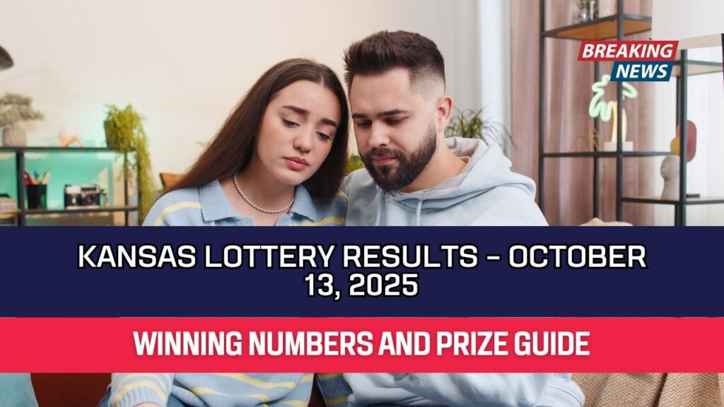 Kansas Lottery Results – October 13, 2025