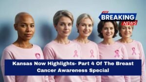 Kansas Now Highlights- Part 4 Of The Breast Cancer Awareness Special