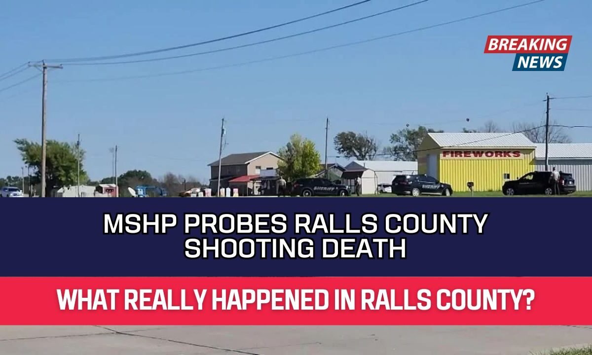 MSHP Probes Ralls County Shooting Death