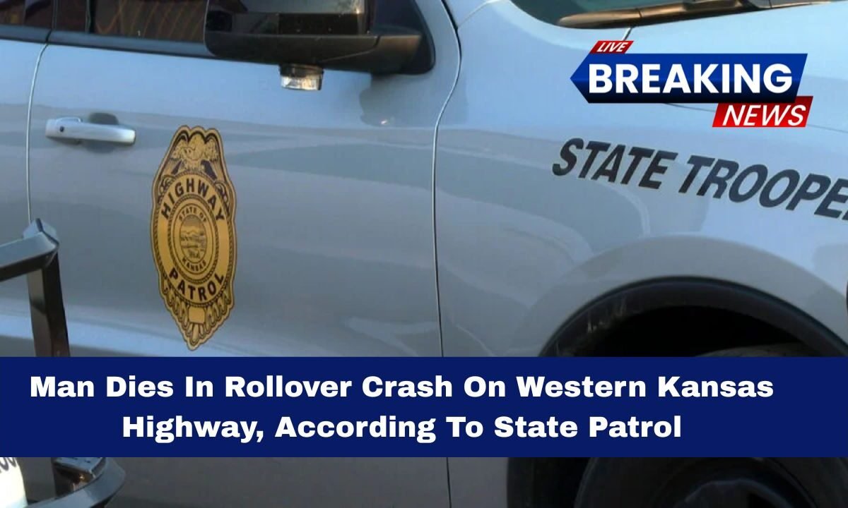 Man Dies In Rollover Crash On Western Kansas Highway, According To State Patrol