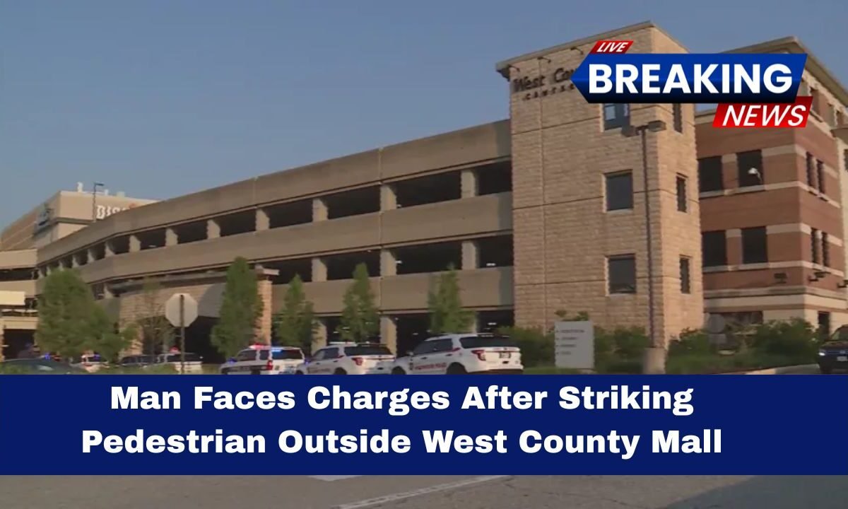 Man Faces Charges After Striking Pedestrian Outside West County Mall