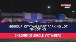 Missouri City Walmart Parking Lot Shooting