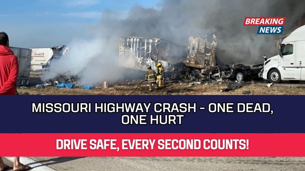Missouri Highway Crash - One Dead, One Hurt