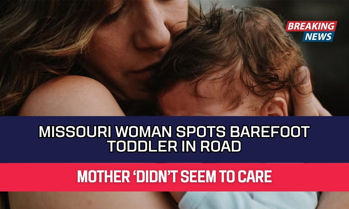 Missouri Woman Spots Barefoot Toddler In Road