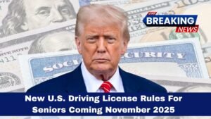 New U.S. Driving License Rules For Seniors Coming November 2025 — Essential Updates For Drivers Aged 70 And Above