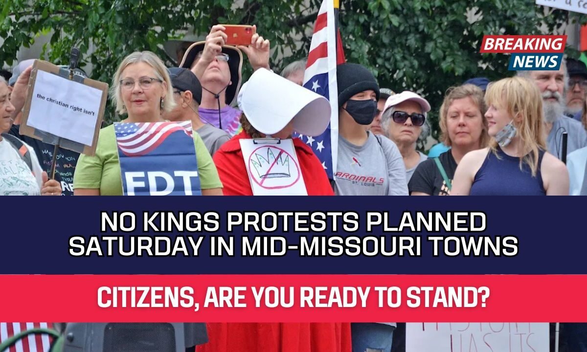 No Kings Protests Planned Saturday in Mid-Missouri Towns