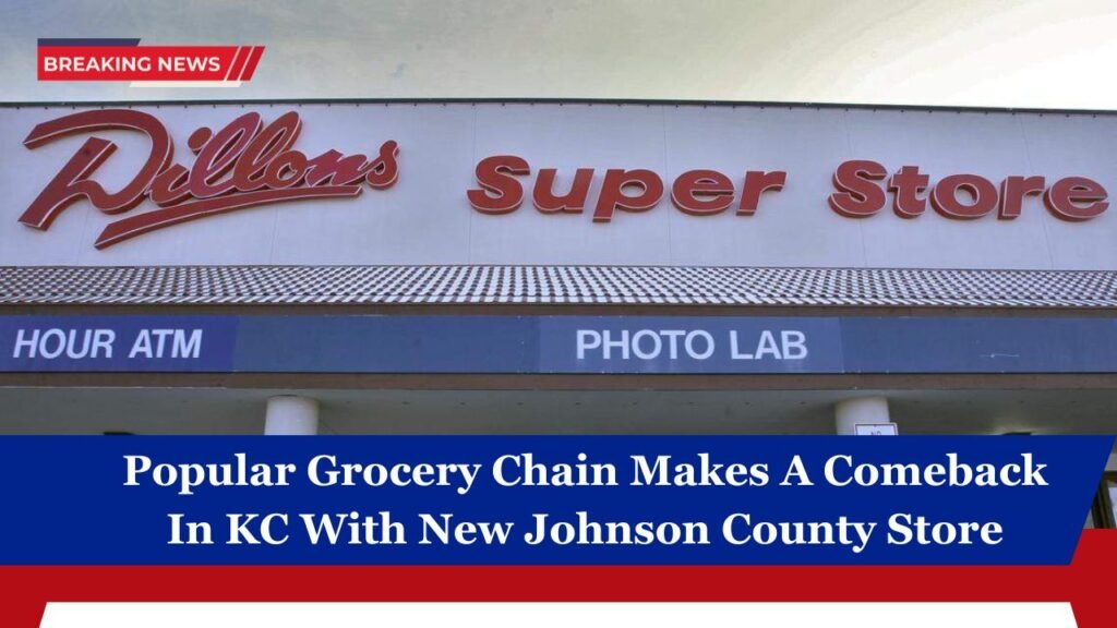 Popular Grocery Chain Makes A Comeback In KC With New Johnson County Store