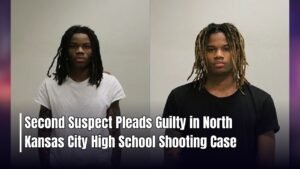 Second Suspect Pleads Guilty in North Kansas City High School Shooting Case