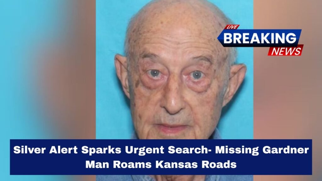 Silver Alert Sparks Urgent Search- Missing Gardner Man Roams Kansas Roads
