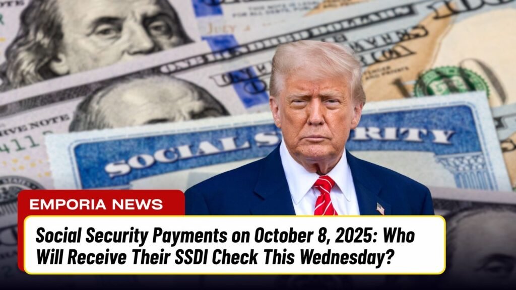 Social Security Payments on October 8, 2025: Who Will Receive Their SSDI Check This Wednesday?