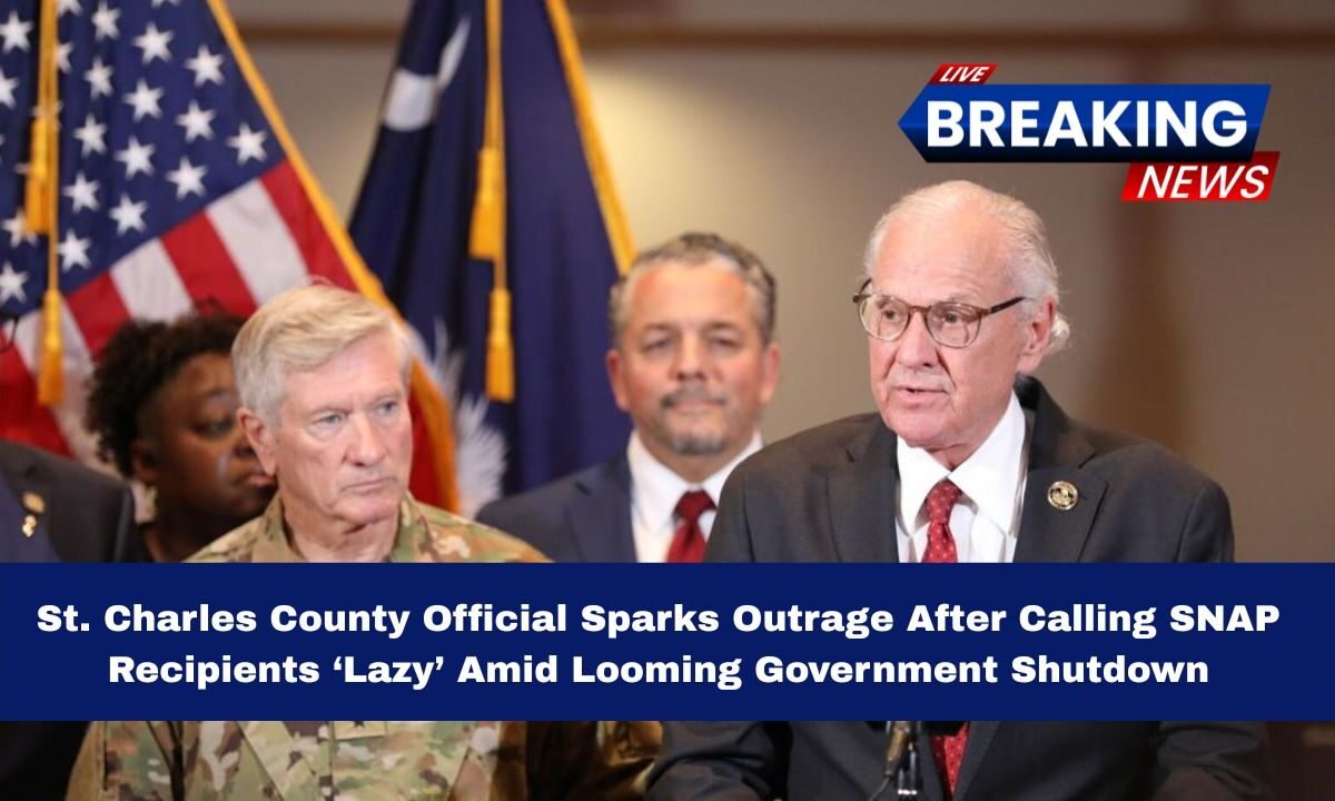 St. Charles County Official Sparks Outrage After Calling SNAP Recipients ‘Lazy’ Amid Looming Government Shutdown