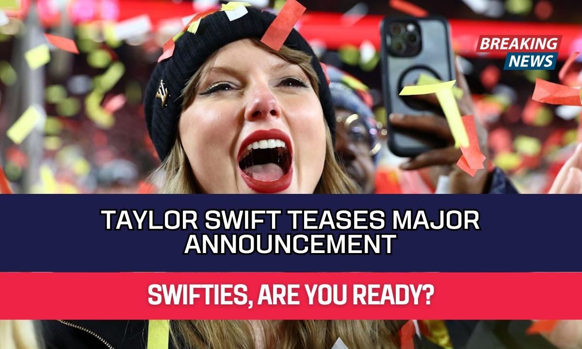 Taylor Swift Teases Major Announcement