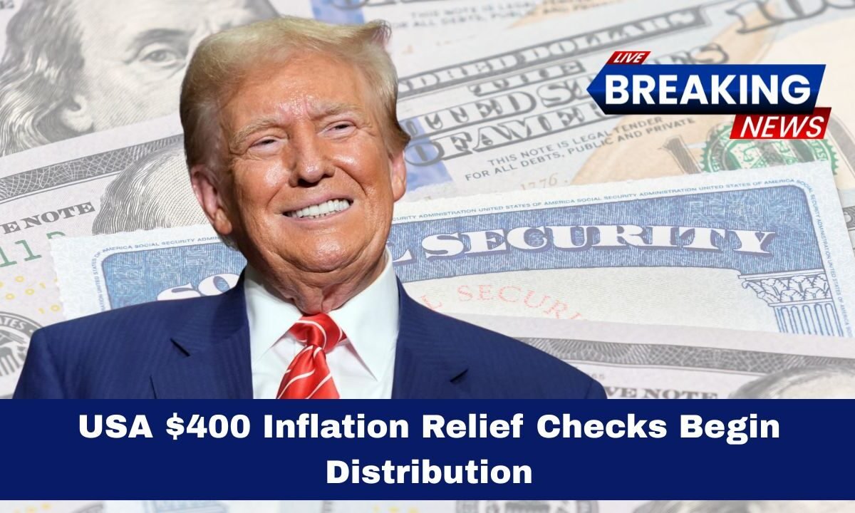 USA $400 Inflation Relief Checks Begin Distribution