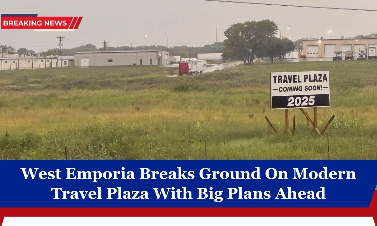 West Emporia Breaks Ground On Modern Travel Plaza With Big Plans Ahead
