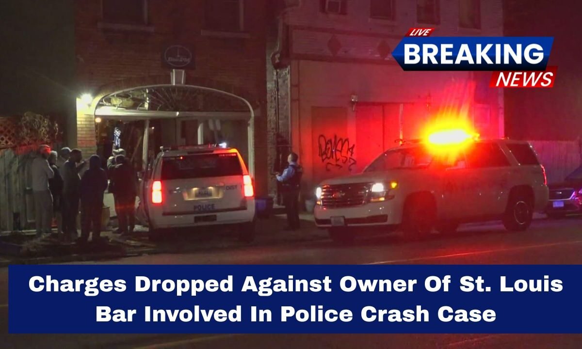 Charges Dropped Against Owner Of St. Louis Bar Involved In Police Crash Case