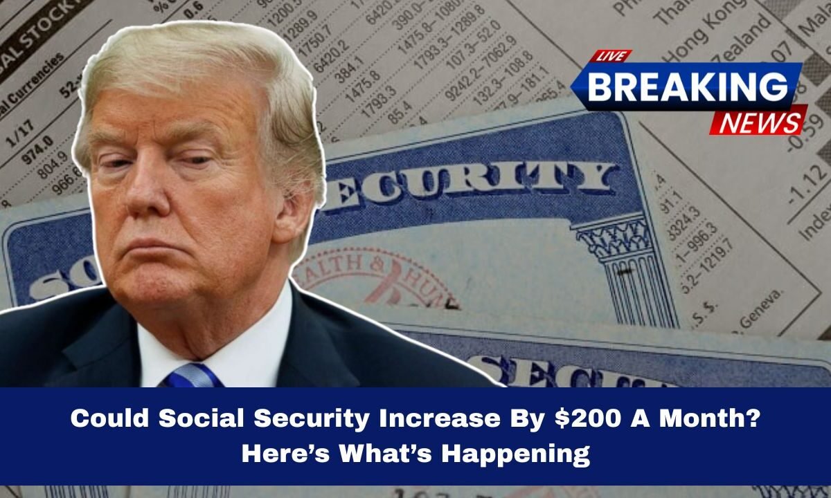 Could Social Security Increase By $200 A Month