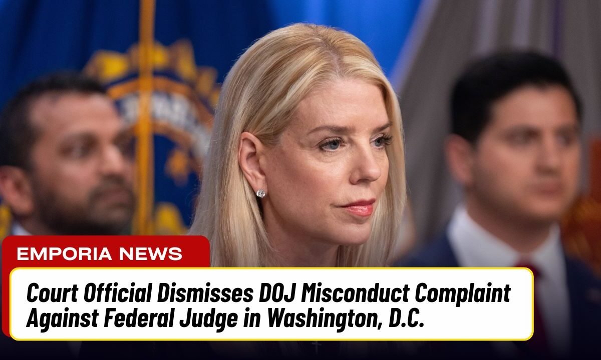 Court Official Dismisses DOJ Misconduct Complaint Against Federal Judge in Washington, D.C.
