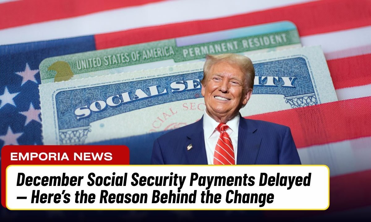 December Social Security Payments Delayed — Here’s the Reason Behind the Change