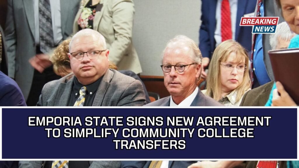 Emporia State Signs New Agreement To Simplify Community College Transfers