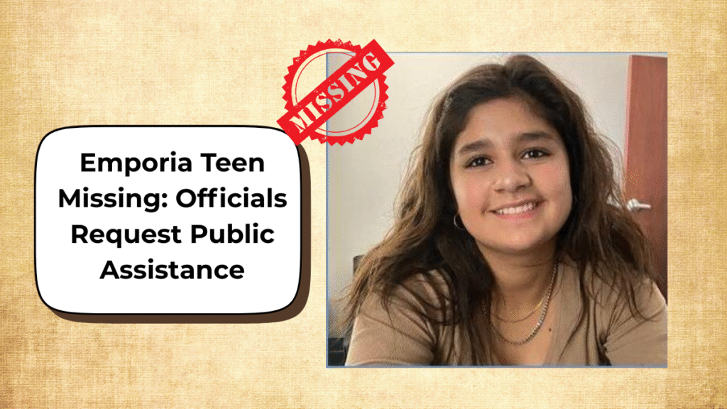 Emporia Teen Missing Officials Request Public Assistance