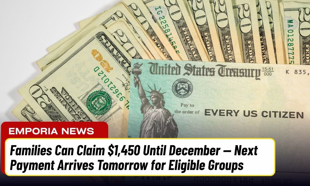 Families Can Claim $1,450 Until December — Next Payment Arrives Tomorrow for Eligible Groups