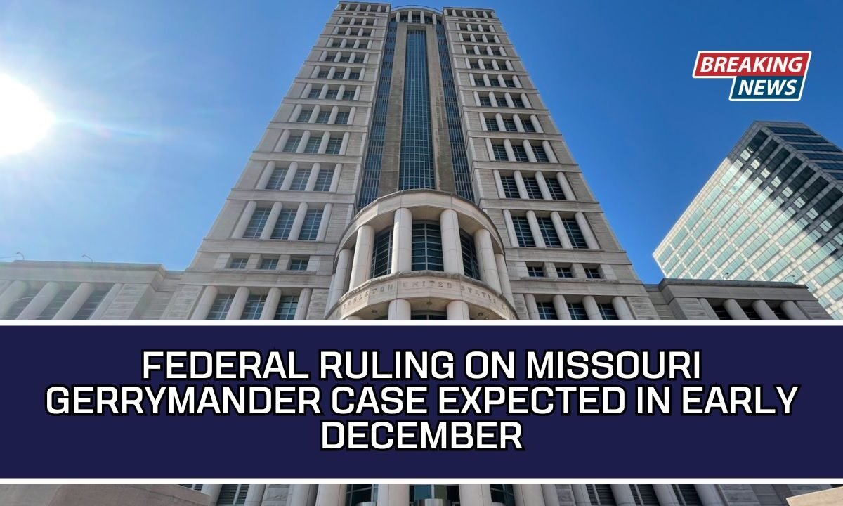 Federal Ruling On Missouri Gerrymander Case Expected In Early December
