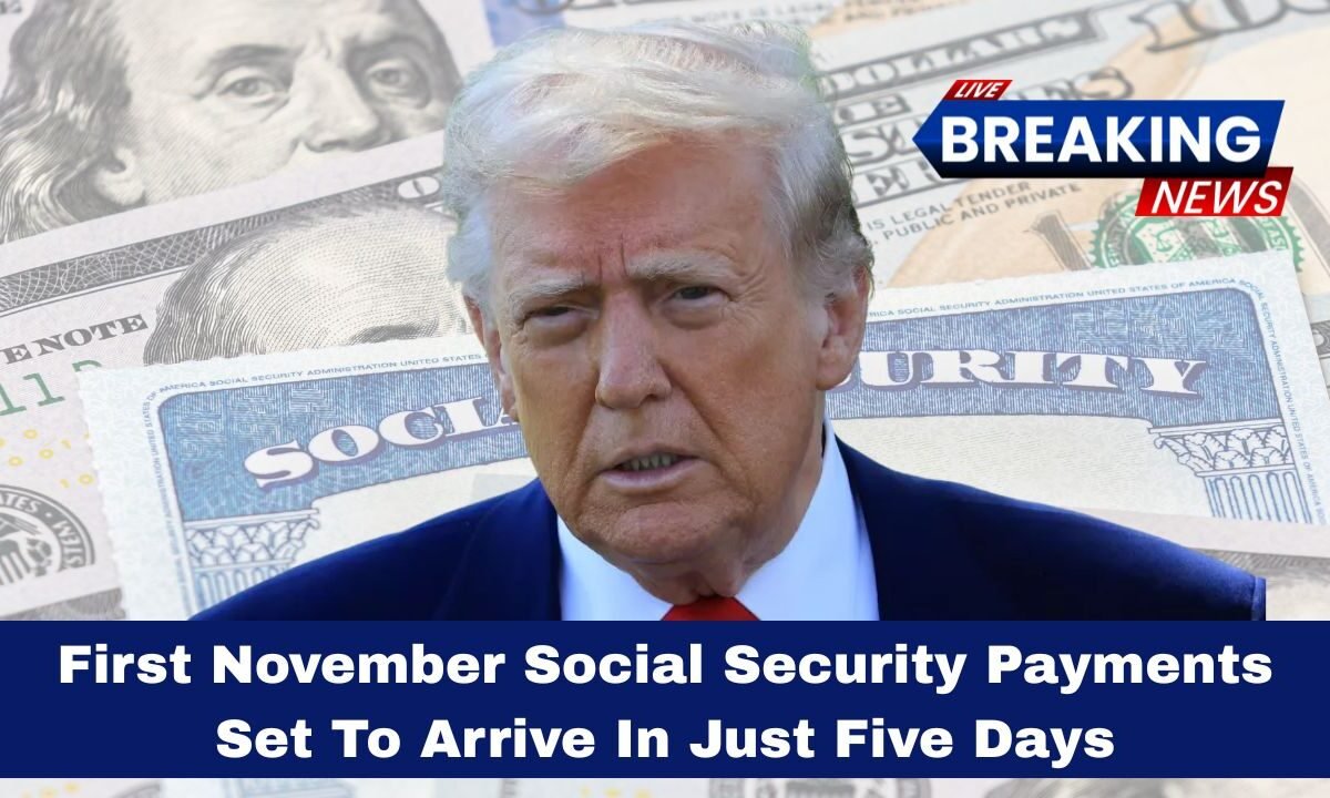 First November Social Security Payments Set To Arrive In Just Five Days