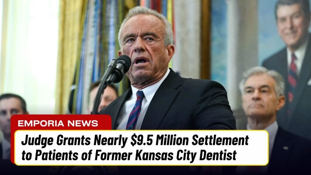 Judge Grants Nearly $9.5 Million Settlement to Patients of Former Kansas City Dentist