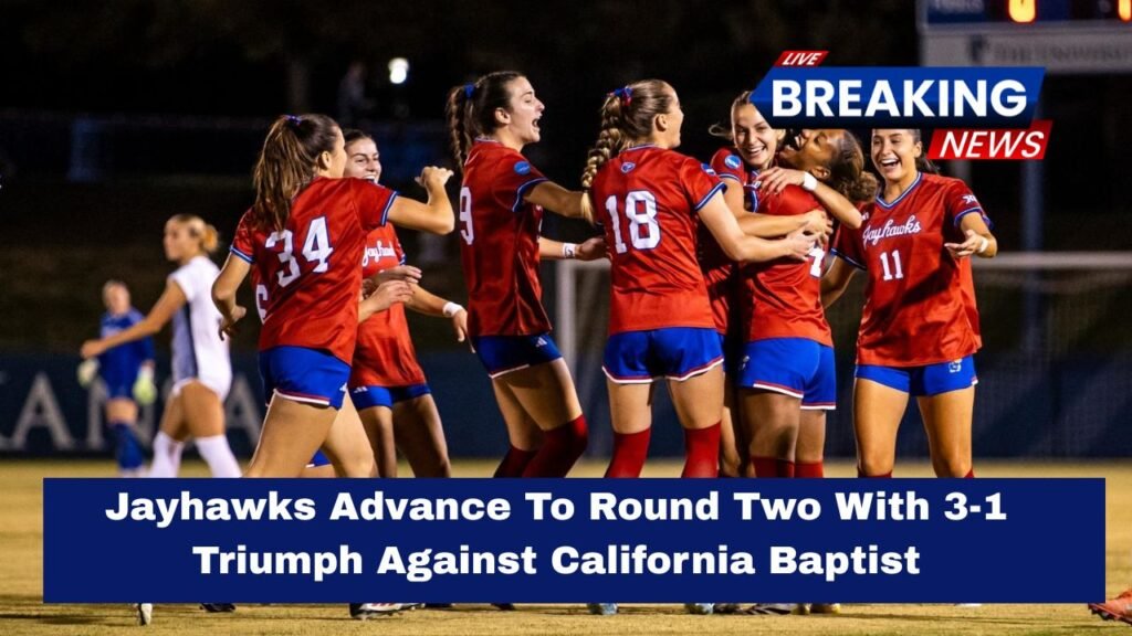 Jayhawks Advance To Round Two With 3-1 Triumph Against California Baptist