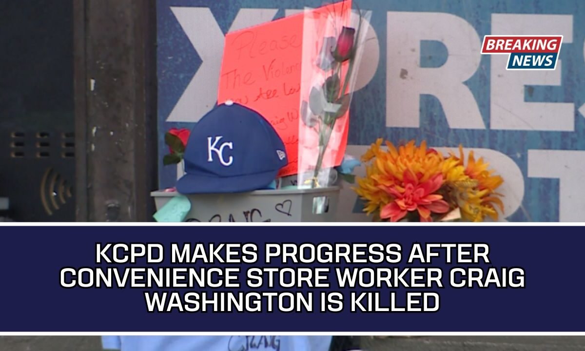 KCPD Makes Progress After Convenience Store Worker Craig Washington Is Killed