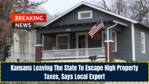 Kansans Leaving The State To Escape High Property Taxes, Says Local Expert