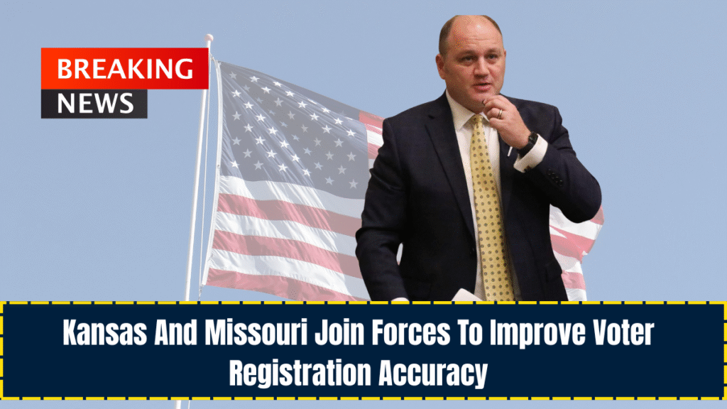 Kansas And Missouri Join Forces To Improve Voter Registration Accuracy
