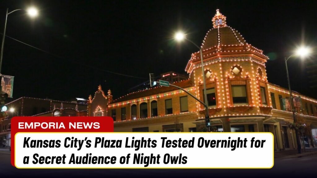 Kansas City’s Plaza Lights Tested Overnight for a Secret Audience of Night Owls