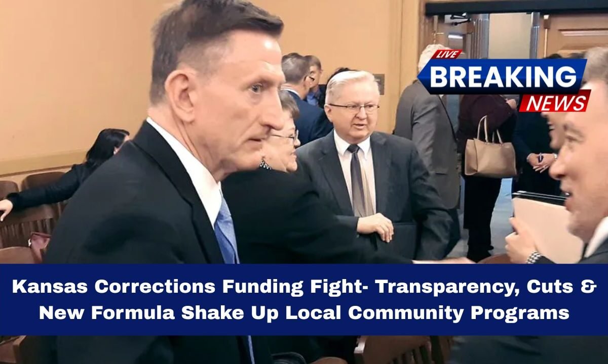 Kansas Corrections Funding Fight- Transparency, Cuts & New Formula Shake Up Local Community Programs