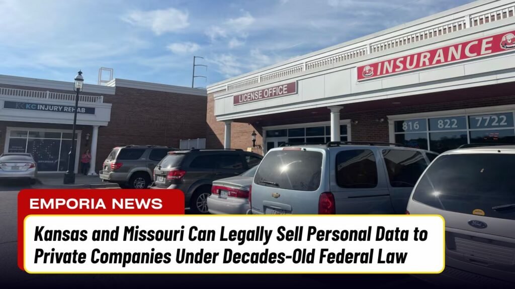 Kansas and Missouri Can Legally Sell Personal Data to Private Companies Under Decades-Old Federal Law