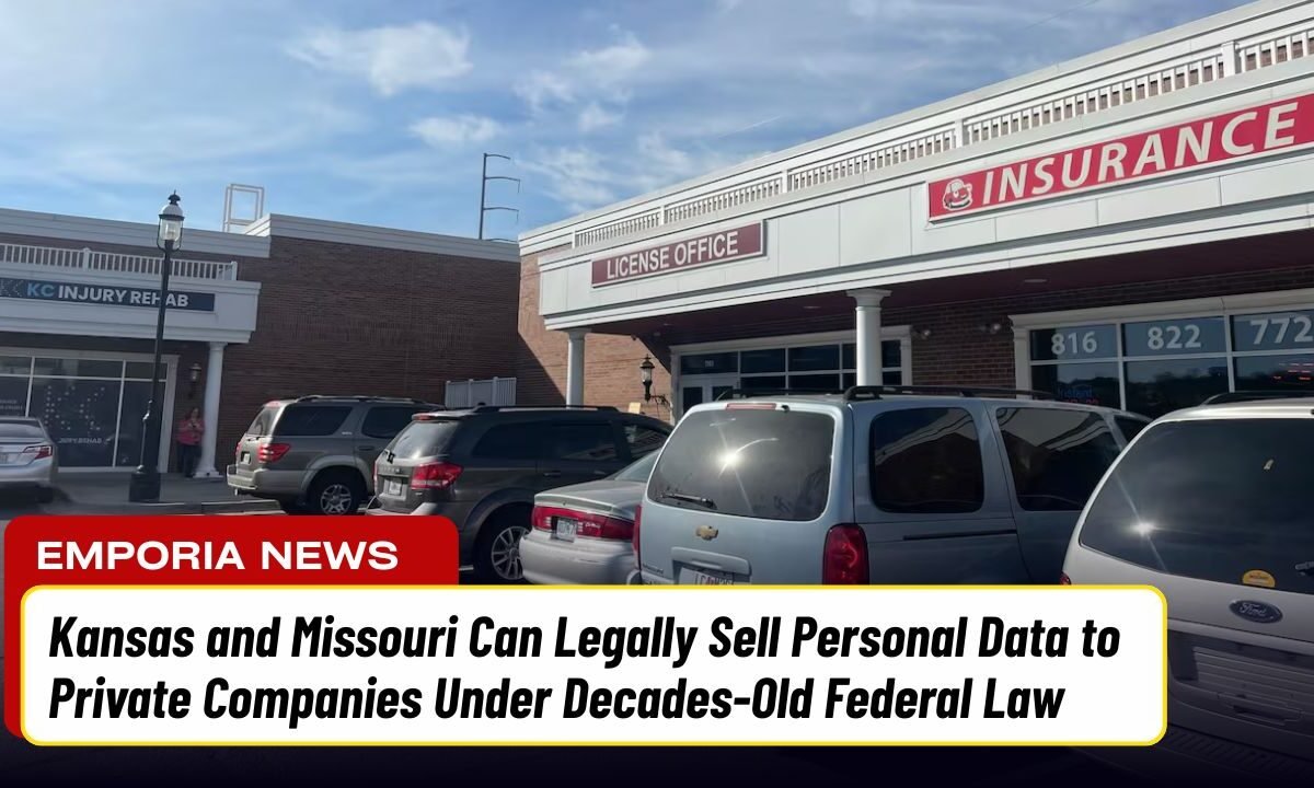 Kansas and Missouri Can Legally Sell Personal Data to Private Companies Under Decades-Old Federal Law