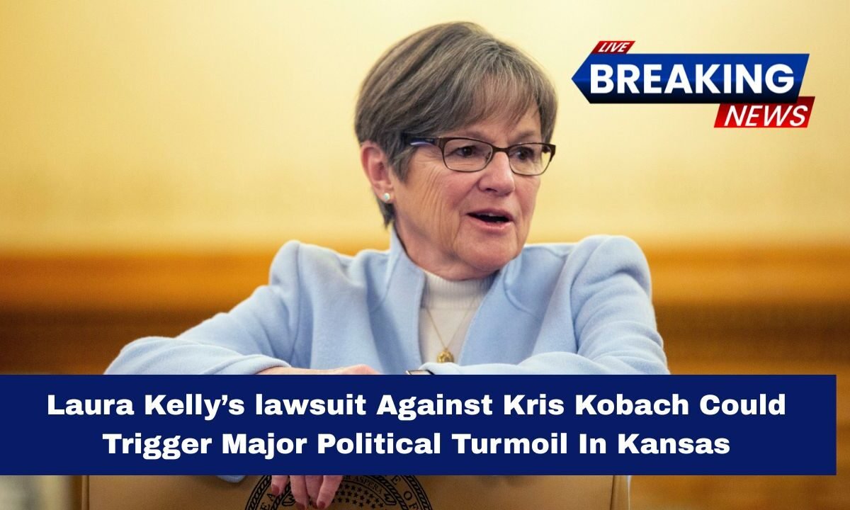Laura Kelly’s lawsuit Against Kris Kobach Could Trigger Major Political Turmoil In Kansas