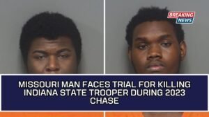 Missouri Man Faces Trial For Killing Indiana State Trooper During 2023 Chase