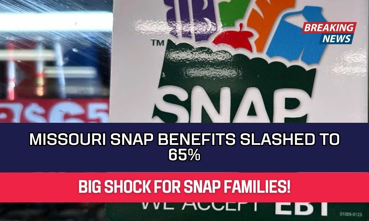 Missouri SNAP Benefits Slashed to 65%