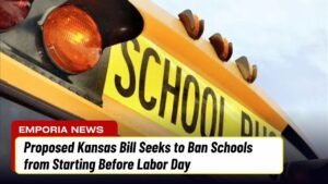 Proposed Kansas Bill Seeks to Ban Schools from Starting Before Labor Day