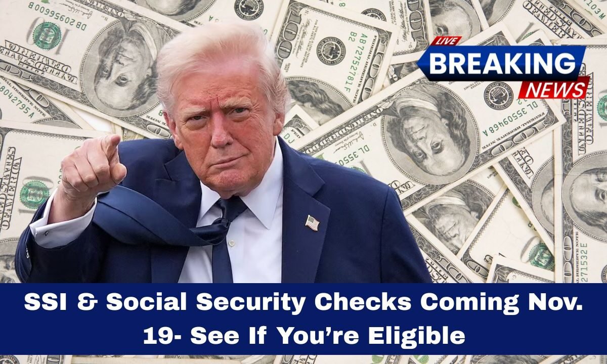SSI & Social Security Checks Coming Nov. 19- See If You’re Eligible